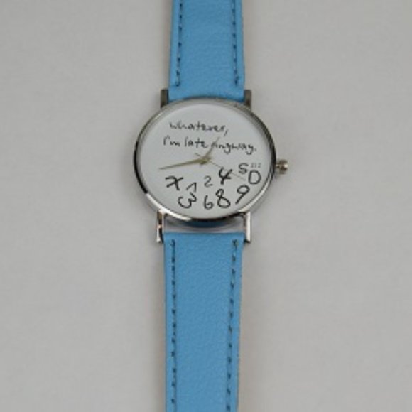 "Whatever, I'm Late Anyway" Watch - Picture 4 of 4